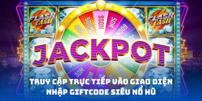 Theo dõi Topnhacaiuytin.uk.net để nhận code nổ hũ giá trị 